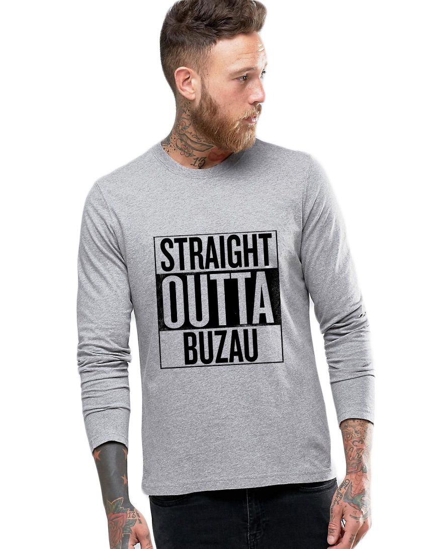 Bluza barbati gri cu text negru - Straight Outta Buzau - CATEGORIE